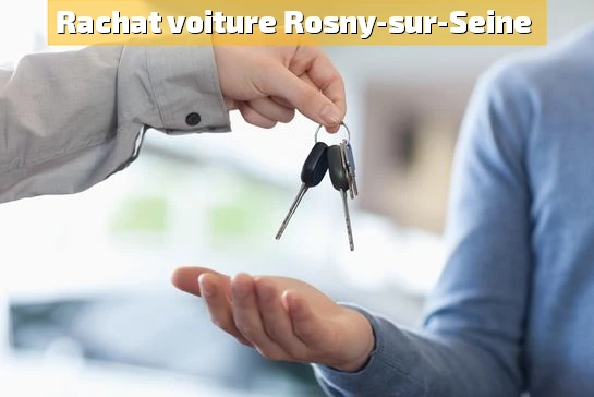 rachat et reprise de voiture à Rosny-sur-Seine